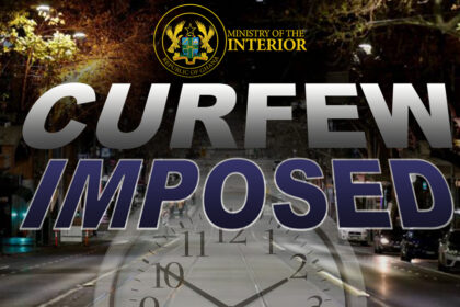 Interior Ministry renews curfew on Nkonya and Alavanyo