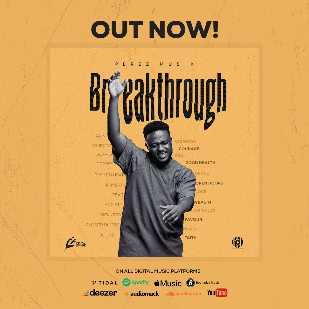 Perez Musik releases soul-inspiring "Breakthrough" album - Cover Photo